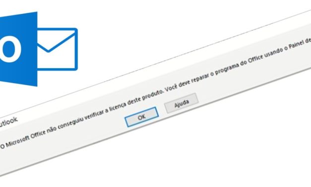 Erro: O Microsoft Outlook não conseguiu verificar a licença deste produto